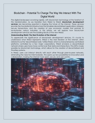 Blockchain - Potential To Change The Way We Interact With The Digital World