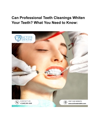 Can Professional Teeth Cleanings Whiten Your Teeth
