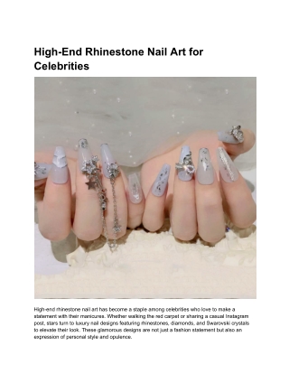 High-End Rhinestone Nail Art for Celebrities