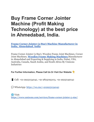 Buy Frame Corner Jointer Machine at the best price in Ahmedabad, India