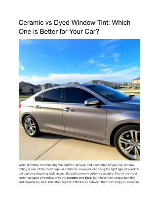 Ceramic vs Dyed Window Tint_ Which One is Better for Your Car_