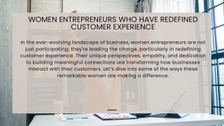 Women Entrepreneurs Who Have Redefined Customer Experience