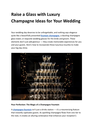 Raise a Glass with Luxury Champagne Ideas for Your Wedding