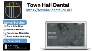 Town Hall Dental: Best Dental Implant in brighouse