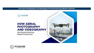 Best Aerial Photography and Videography - Studio52
