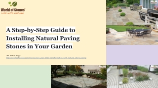 Guide to Installing Natural Paving Stones in Your Garden
