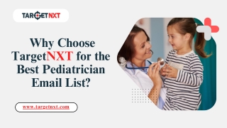 Looking to connect with top Pediatricians for business partnerships, healthcare