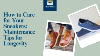 How to Care for Your Sneakers Maintenance Tips for Longevity