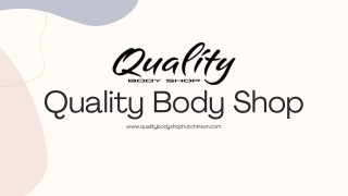 Auto Body Shop Hutchinson  Qualitybodyshophutchinson.com