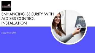 Enhancing Security with Access Control Installation