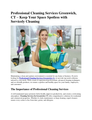 Professional Cleaning Services Greenwich, CT – Keep Your Space Spotless with Servicely Cleaning