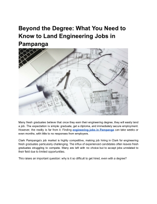 Beyond the Degree_ What You Need to Know to Land Engineering Jobs in Pampanga
