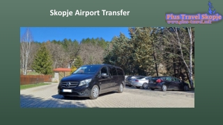 Skopje airport transfer