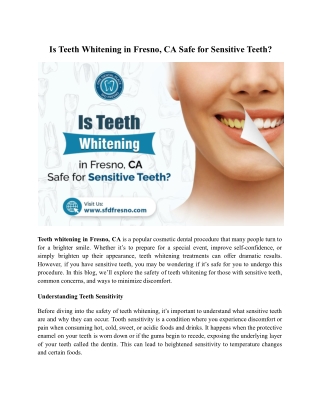 Is Teeth Whitening in Fresno, CA Safe for Sensitive Teeth?