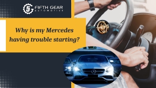 Why is my Mercedes having trouble starting