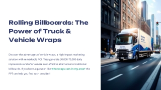 Rolling Billboards The Power of Truck & Vehicle Wraps