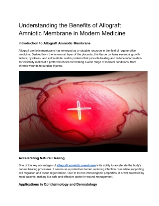 Understanding the Benefits of Allograft Amniotic Membrane in Modern Medicine
