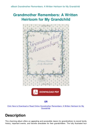 eBook Grandmother Remembers A Written Heirloom for My Grandchild