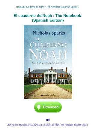 Books El cuaderno de Noah  The Notebook (Spanish Edition)