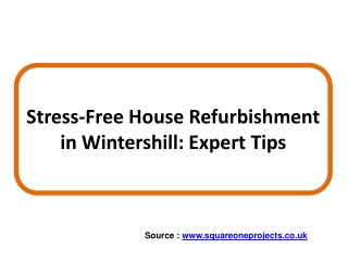 Stress-Free House Refurbishment in Wintershill Expert Tips