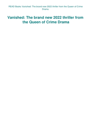 READ Books Vanished The brand new 2022 thriller from the Queen of Crime Drama