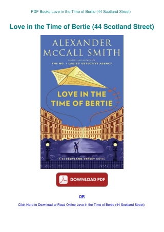 PDF Books Love in the Time of Bertie (44 Scotland Street)