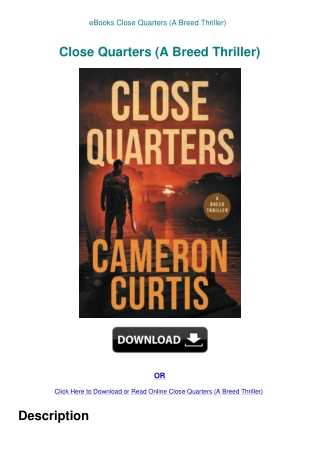 eBooks Close Quarters (A Breed Thriller)