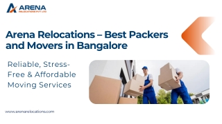 Arena Relocations – Best Packers and Movers in Bangalore