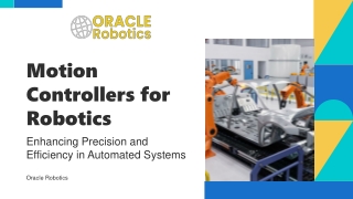 Motion Controllers for Robotics - Oracle Robotics