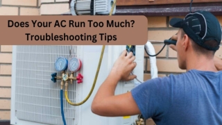 Does Your AC Run Too Much_ Troubleshooting Tips