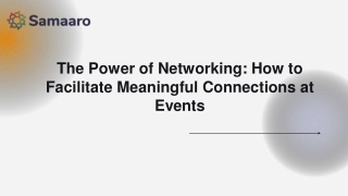 The Power of Networking How to Facilitate Meaningful Connections at Events