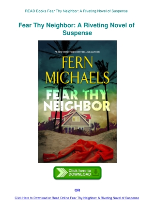 READ Books Fear Thy Neighbor A Riveting Novel of Suspense
