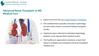 High Success Rate Renal Transplants with Leading Nephrology  at MS Medical Care