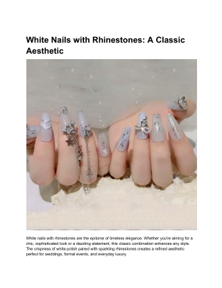 White Nails with Rhinestones_ A Classic Aesthetic