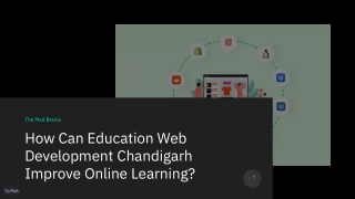 How Can Education Web Development Chandigarh Improve Online Learning_