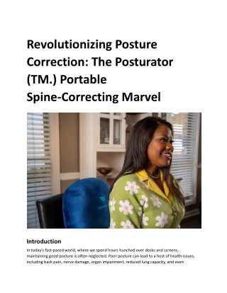 Revolutionizing Posture Correction_ The Posturator (TM.) Portable Spine-Correcting Marvel.docx