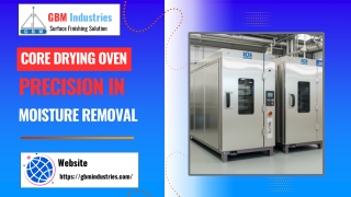 Core Drying Oven: Precision in Moisture Removal!!