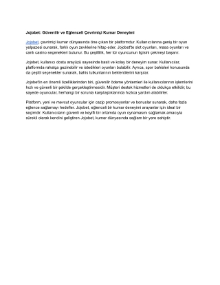 Jojobet_ Güvenilir ve Eğlenceli Çevrimiçi Kumar Deneyimi