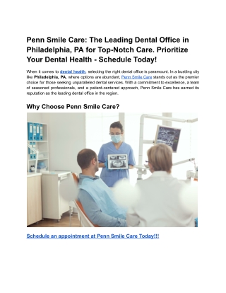 Penn Smile Care_ The Leading Dental Office in Philadelphia, PA for Top-Notch Care