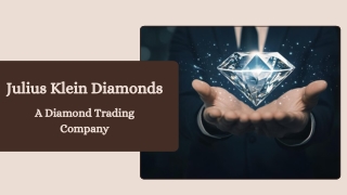 Julius Klein Diamonds - A Diamond Trading Company