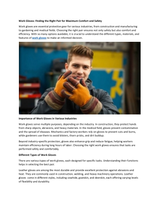 Work Gloves: Finding the Right Pair for Maximum Comfort and Safety