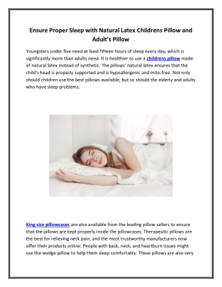 Ensure Proper Sleep with Natural Latex Childrens Pillow and Adult’s Pillow