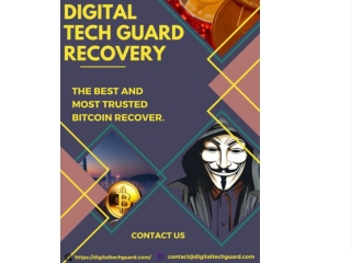 HIRE THE MOST EXPERIENCE CRYPTO SCAM RECOVERY EXPERT VISIT DIGITAL TECH GUARD RECOVERY