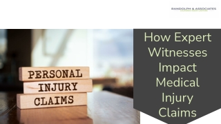 How Expert Witnesses Impact Medical Injury Claims