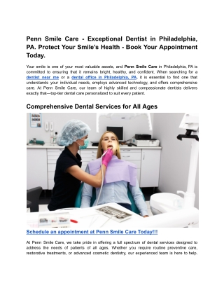 Penn Smile Care - Exceptional Dentist in Philadelphia, PA. Protect Your Smile’s Health - Book Your Appointment Today!