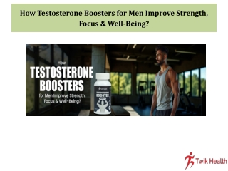 How Testosterone Boosters for Men Improve Strength, Focus & Well-Being