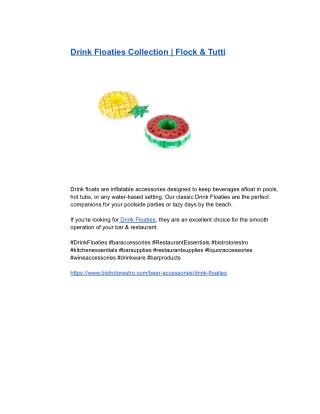 Drink Floaties Collection _ Flock & Tutti