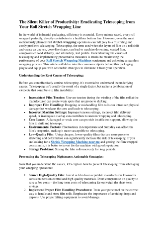 The Silent Killer of Productivity  Eradicating Telescoping from Your Roll Stretch Wrapping Line