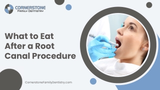 What to Eat After a Root Canal Procedure