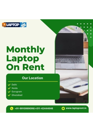 Monthly Laptop On Rent In Noida! 9910999099